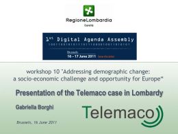 Session 2(b): `Telemaco Case Study: The Process`
