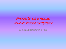 Progetto alternanza scuola lavoro 2011/2012
