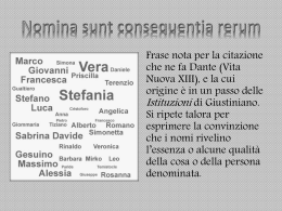 Nomina sunt consequentia rerum - Liceo Ginnasio Statale V.Monti