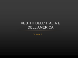 Vestiti di italia e america - la moda italiana contro la moda americana