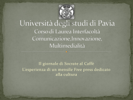 Universit&agrave; degli studi di Pavia Corso di Laurea Interfacolt&agrave;