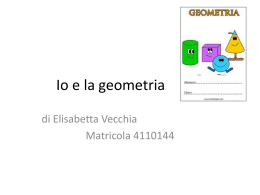 Io e la geometria - matelsup2-2013
