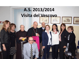 A.S. 2013/2014 Visita del Vescovo