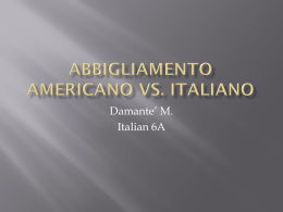 Americano vs. Italiano abbigliamento