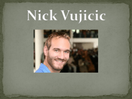 Scarica Nick Vujicic - Matthieu Bich Dimensione: 607.6 KiB