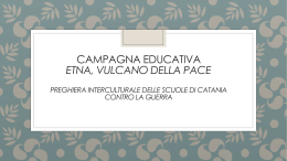 Campagna educativa Etna, Vulcano della Pace
