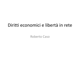 Diritti economici e libert&agrave; in rete