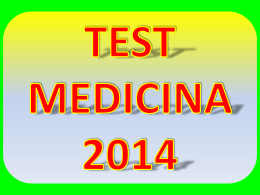 TEST MEDICINA 2014 54. Semplificare la seguente espressione