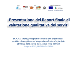Presentazione del Report finale di valutazione