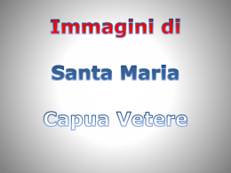 Immagini di Santa Maria Capua Vetere