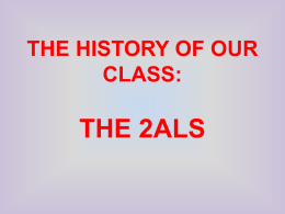 THE HISTORY OF THE 2ALS CLASS
