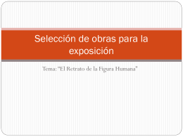 Selección de obras para la exposición