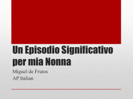 Un Episodio Significativo per mia Nonna