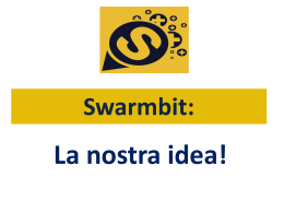 Swarmbit: