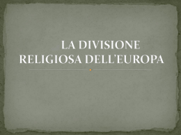 LA DIVISIONE RELIGIOSA DELL*EUROPA