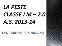 LA PESTE CLASSE I M * 2.0 A.S. 2013-14