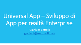 Universal App * Sviluppo di App per realtà Enterprise