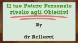 Il tuo Potere Personale rivolto agli Obiettivi