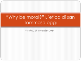 *Why be moral?* L*etica di san Tommaso oggi