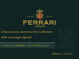 Testimonianza aziendale:Ferrari F.lli Lunelli S.p.A.