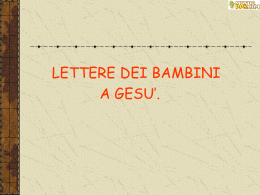 Lettere dei bambini a Ges&ugrave;