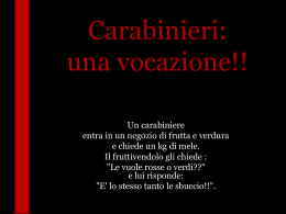 Carabinieri: una vocazione!!