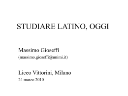 Studiare latino, oggi - Liceo Scientifico Statale Elio Vittorini