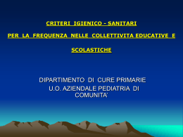 CRITERI IGIENICO - SANITARI PER LA FREQUENZA NELLE