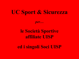 UC Sport & Sicurezza a disposizione per&hellip; le Societ&agrave;