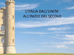 L`Italia dall`unità alla fine del secolo