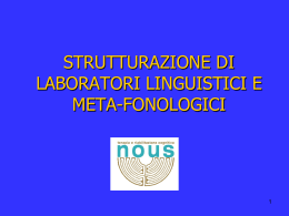 Strutturazione di laboratori linguistici e meta-fonologici
