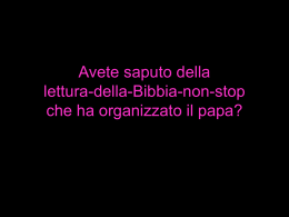 Avete saputo della lettura-della-Bibbia-non