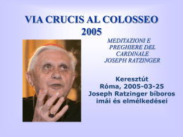 COLOSSEUMI KERESZTÚT 2005
