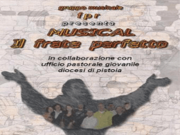 il frate perfetto - Francesco povero ricco