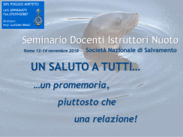 Roma 12-14 novembre 2010 Società Nazionale di Salvamento
