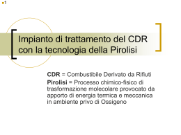 Impianto di trattamento del CDR con la tecnologia della