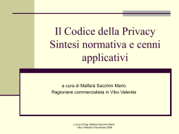 Il Codice della Privacy Sintesi normativa e cenni applicativi