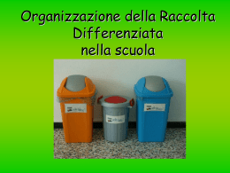 Organizzazione della Raccolta Differenziata nella scuola