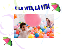 La vita, la vita