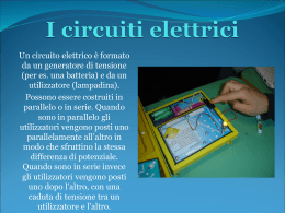 I circuiti elettrici - Centro Studi Arcadia