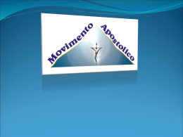 Noi e la fede - Movimento Apostolico