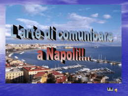 Comunicazione .....napoletana !!