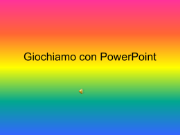 Giochiamo con Power Point &ndash; Classe 5&ordf; A