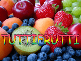 tutti frutti