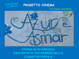 La classe II A ha realizzato una presentazione del film "Azur e Asmar"