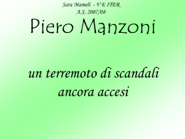 Piero Manzoni un terremoto di scandali ancora accesi