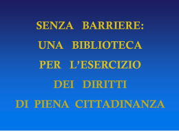 UNA BIBLIOTECA PER L`ESERCIZIO DEI DIRITTI DI PIENA