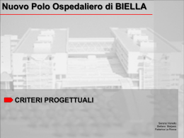 CRITERI PROGETTUALI Nuovo Polo Ospedaliero di BIELLA