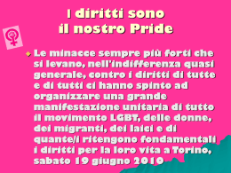 I diritti sono il nostro Pride - di Torino