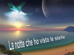 La notte che ho visto le stelle